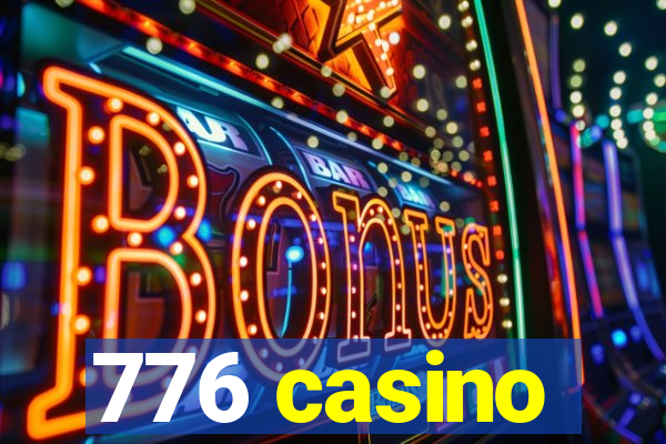 776 casino